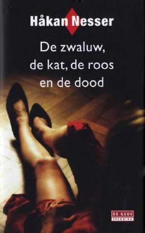 [Inspector Van Veeteren 09] • De Zwaluw, De Kat, De Roos en De Dood